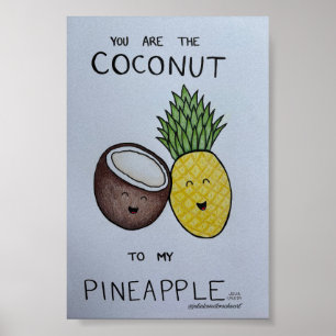 Kokosnuss und Ananas Süße Paarkunst Poster