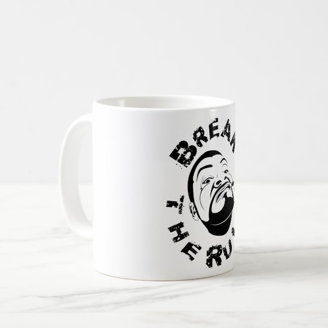 Koksmann Brich die Regeln Kaffeetasse (Vorderseite Links)