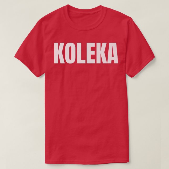 Koleka Problem Truck Driver Beruflich Driver Tr T-Shirt (Design vorne)