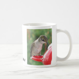 Kolibri, Getränk herauf das Leben! Kaffeetasse