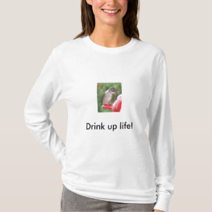Kolibri-Getränk herauf das Leben! T-Shirt