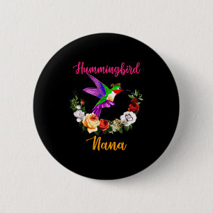 Kolibri Oma Blumen Vogel Fliege Liebhaber Mutter Button