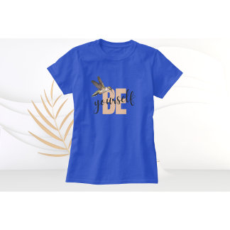Kolibri T-Shirt Sei du selbst