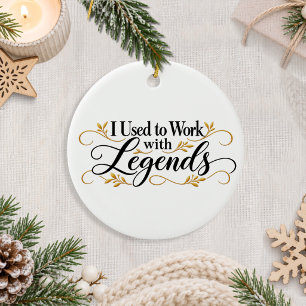 Kollege, mit dem ich früher Legenden war Keramik Ornament