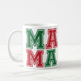 Kollegium "MAMA" Bold Holiday Gift Mamas Kaffeetasse