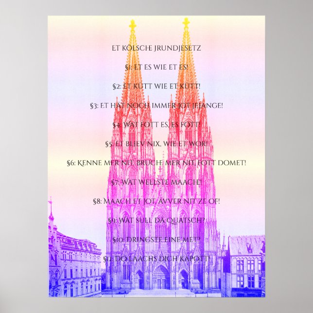 Köln Dome Köln Köln Köln Kölsches Grundgesetz Poster (Vorne)