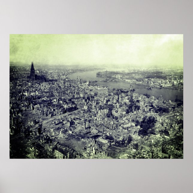 Köln verwüstet - Folge Köln WW2 1945 Poster (Vorne)