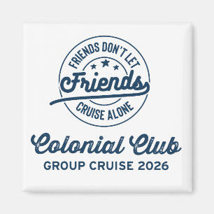 Kolonial Club Group Cruise 2026 Magnet