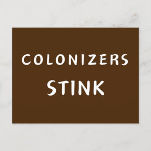Kolonisatoren stink postkarte