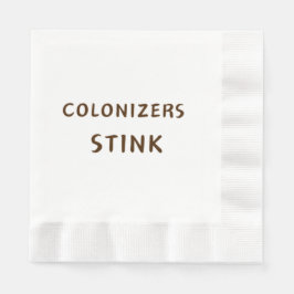 Kolonisatoren stink serviette