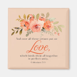 Kolossians 3:14 Bible Verse Orange Blume Magnet