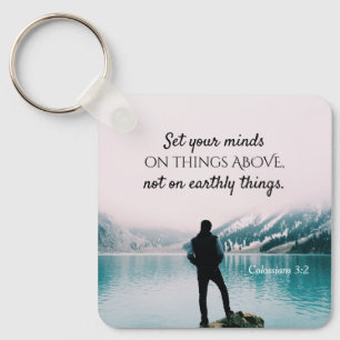 Kolossisten 3:2 Set deinen Verstand auf Dinge oben Schlüsselanhänger