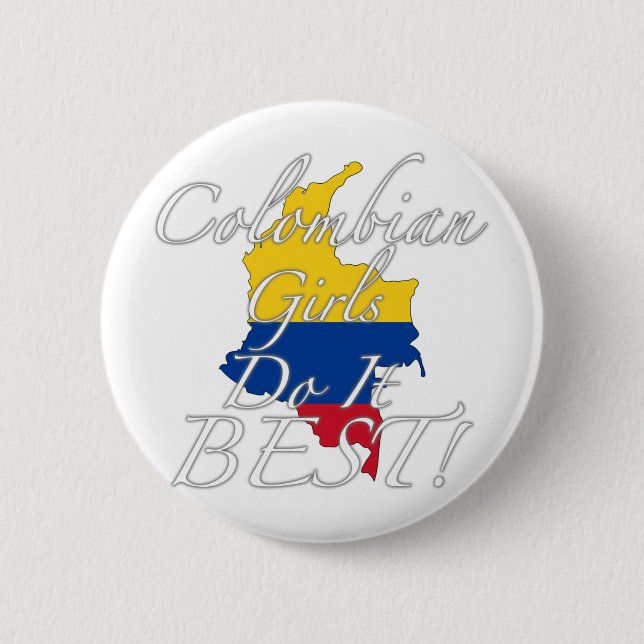 Kolumbianische Mädchen tun es Bestes! Button (Vorderseite)
