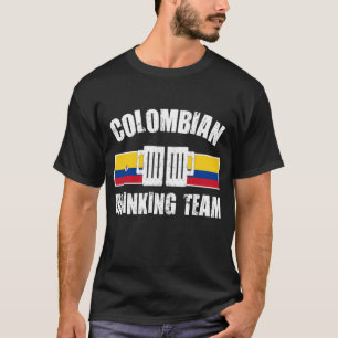 KOLUMBIANISCHES TRINKENDES TEAM T-Shirt