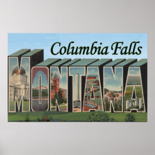 Kolumbien-Fälle, Montana - große Buchstabe-Szenen Poster