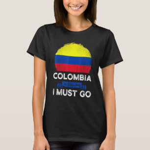Kolumbien fordert, dass ich zu Kolumbianern flag H T-Shirt