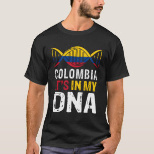 Kolumbien ist in meinem DNA-Proud Kolumbien F T-Shirt