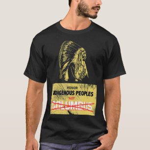 Kolumbus Tag 1492 oder feiern in den USA Indigenou T-Shirt