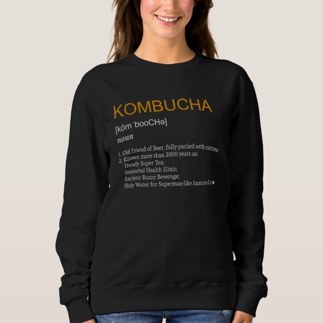 Kombucha Definition Boch Tea Sweatshirt (Vorderseite)