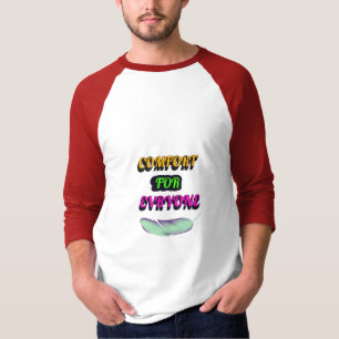 Komfort für alle T-Shirt