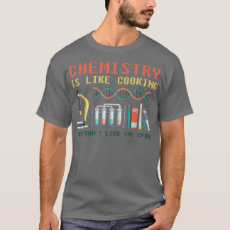 komische Wissenschaftschemie ist wie Chemieküche T-Shirt