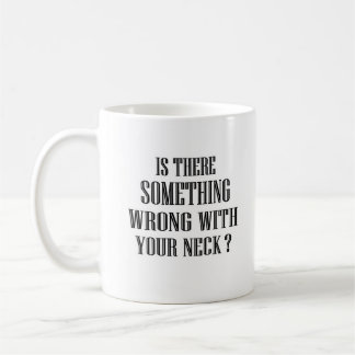 komischer Quate sagt, es gibt etwas Falsches... Kaffeetasse