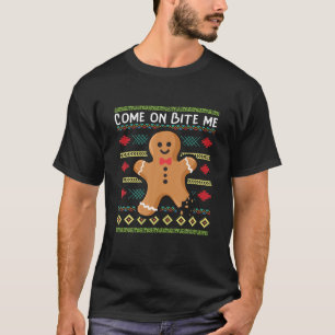 Komm auf Bite Me XMAS Funny Gingerbrot Man Christm T-Shirt