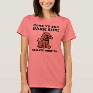 Komm auf die Bellen-Seite Lustiges Hunde-Liebhaber T-Shirt