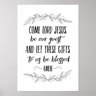 Komm Herr Jesus sein unser Gast Gebet Mauer Kunst Poster