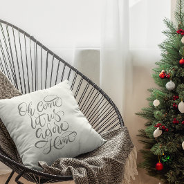 Komm Lass uns Adore Ihn Hand kalligraphiert Kissen