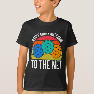 Komm Nicht Zum Netz Lustiger Ckleball _1 T-Shirt