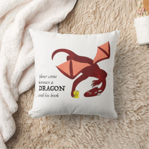 Komm nie zwischen einen Drachen und sein Buch Kissen