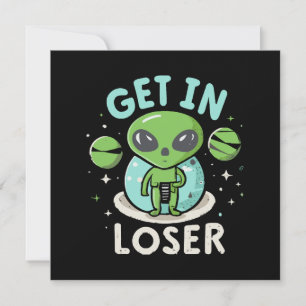 Komm Rein Verlierer Alien UFO Lustig Einladung