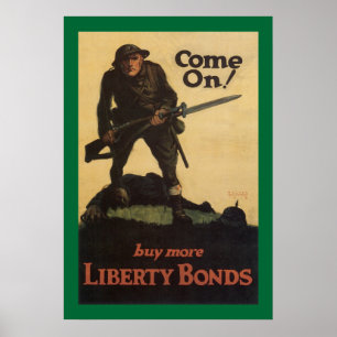 Komm schon! - Kaufe mehr Liberty Bonds Poster
