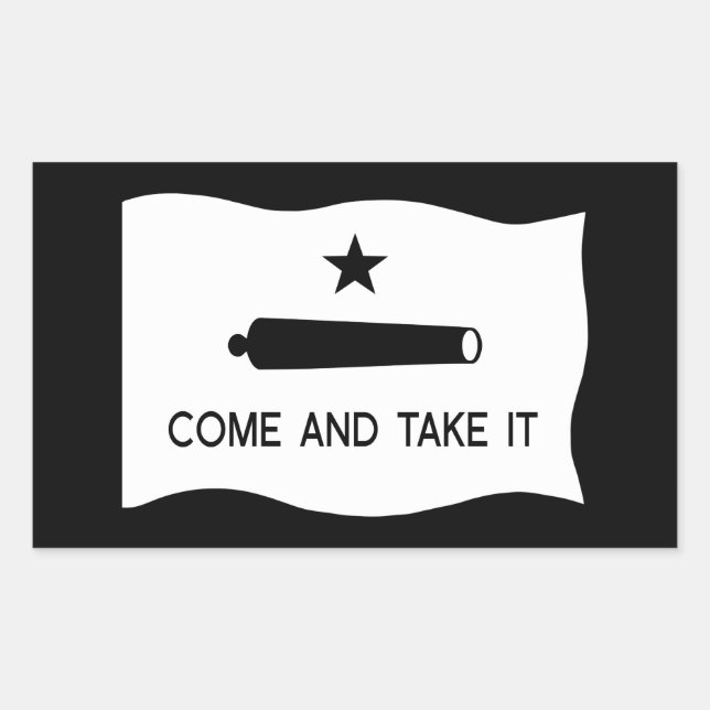 Komm und nimm es Flag ~ Texas Rechteckiger Aufkleber (Vorderseite)