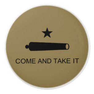 Komm und Nimm es! Texas State Schlachtflagge Keramikknauf