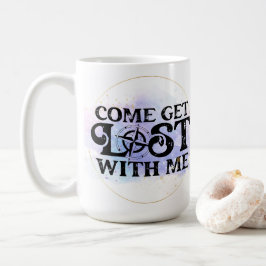 Komm, verliert dich mit mir kaffeetasse