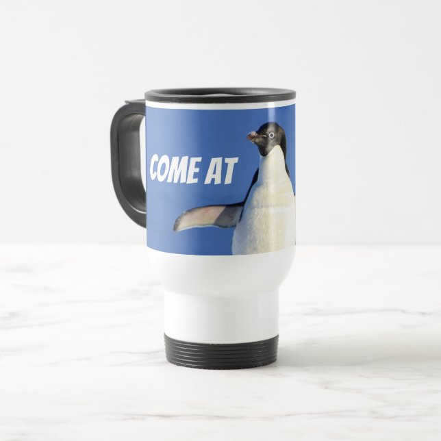 Komm zu Me Bro Funny Meme Pinguin Travel Mug Reisebecher (Vorderseite Links)