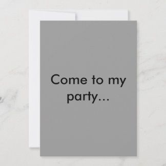 Komm zu meinem Party...oder DIE. Einladung