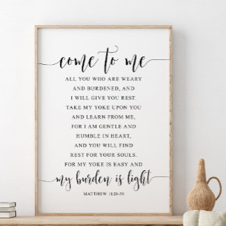 Komm zu mir, alle, Matthew 11:28-30 Poster