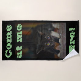 Komm zu mir bro! strandtuch