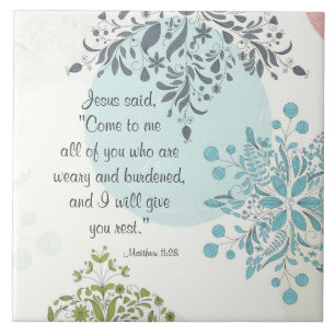 Komm zu mir werde ich dir Erholung Matthew 11 Vint Fliese