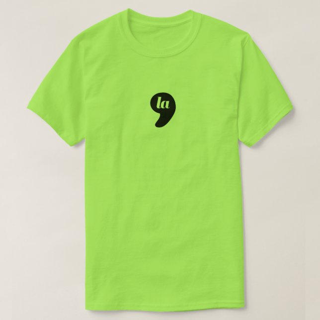 Komma-la ist Brat T-Shirt (Design vorne)