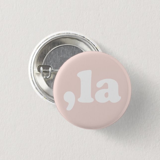 Komma La kamala typografisch modern rot Rosa Button (Vorne & Hinten)