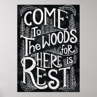 Kommen Sie in den Wald, denn hier ist Erholung - J Poster