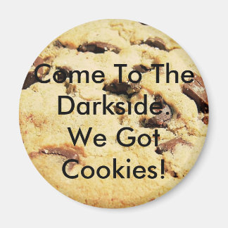 Kommen Sie ins Dunkel Magnet