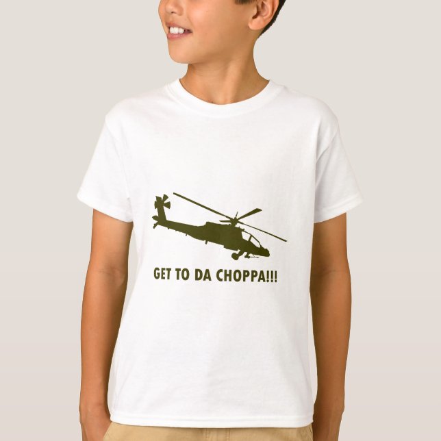 Kommen Sie nach DA Choppa!!! T-Shirt (Vorderseite)