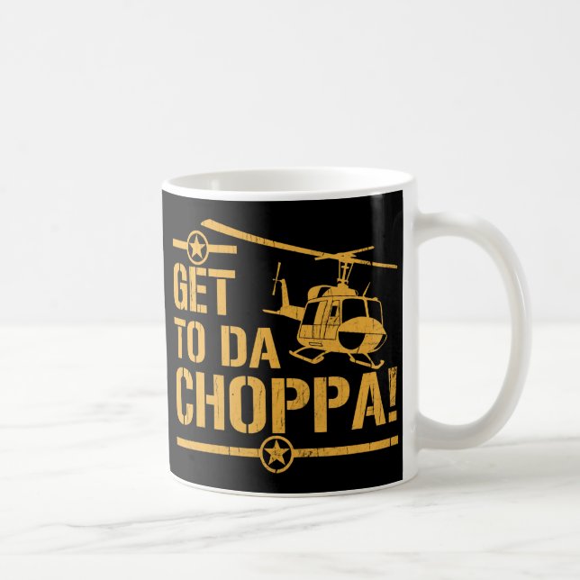 Kommen Sie nach DA Vintager Choppa Kaffeetasse (Rechts)