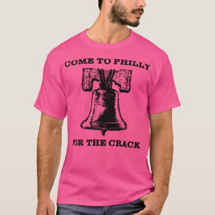 Kommen Sie nach Philly für das Crack T-Shirt