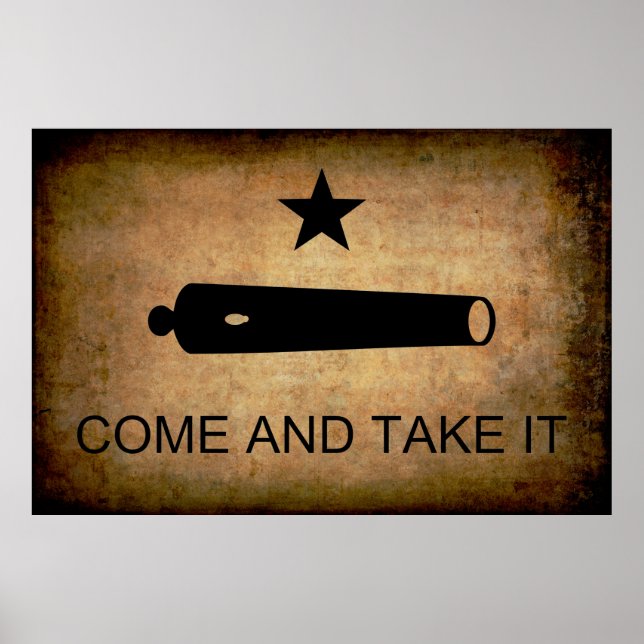 KOMMEN SIE UND NEHMEN SIE ES! TEXAS FLAG 1835 POSTER (Vorne)